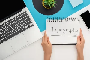 Typography Matters: Choosing the Right Fonts for Your Website